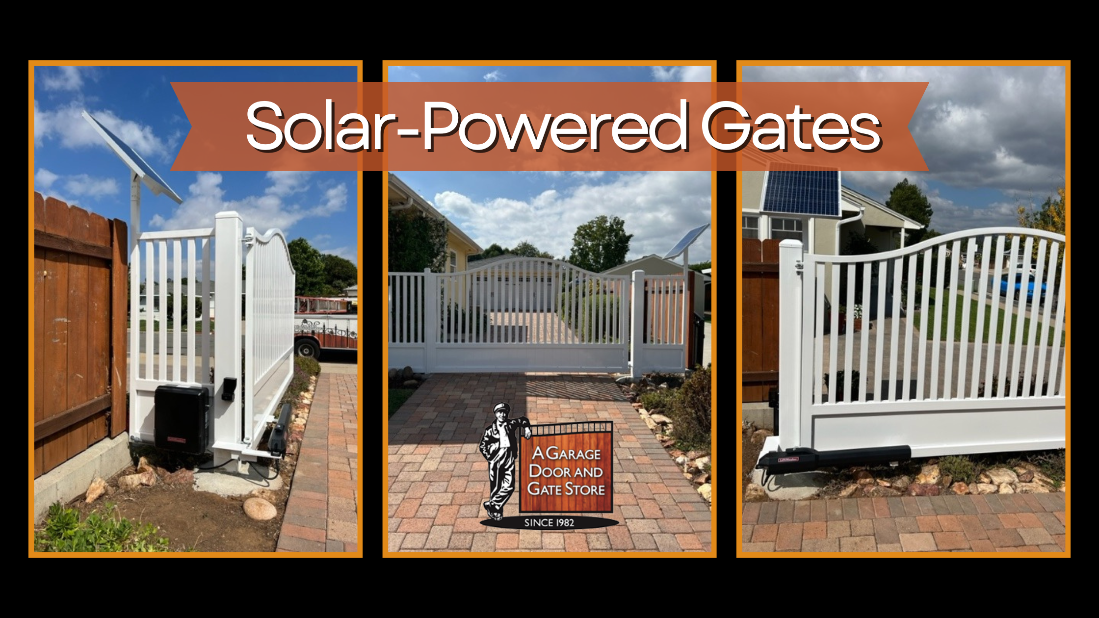 Solar-Powered Gates, featuring three different white gates in various settings around San Diego, California. The central gate is shown closed across a brick driveway, the left image displays the gate's solar panel and control box, and the right image shows a closed gate with a view of a residential yard in the background. The graphic includes an orange and brown design theme with the logo of "A Garage Door and Gate Store" since 1982 at the bottom center.